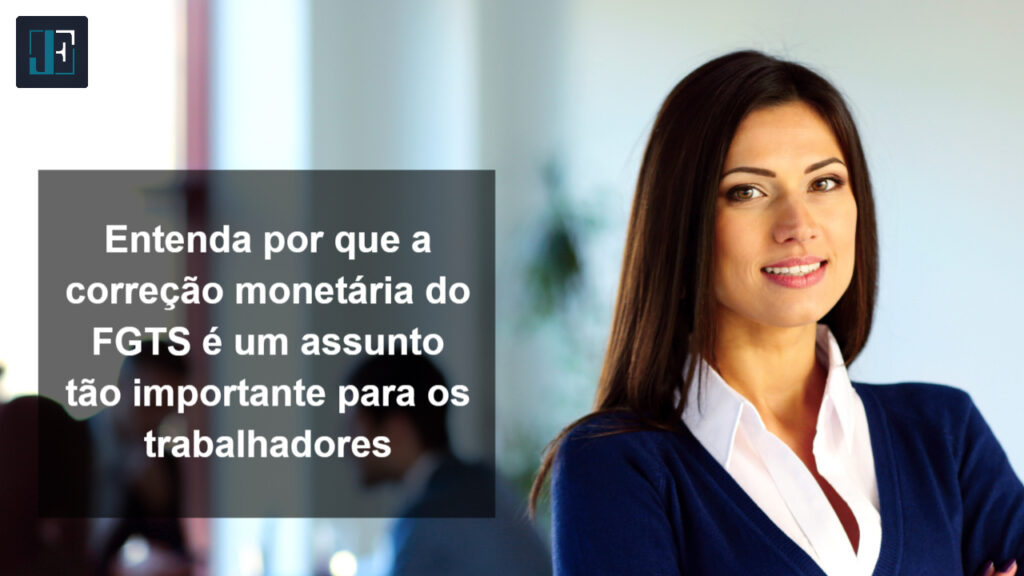 correção monetária do FGTS
