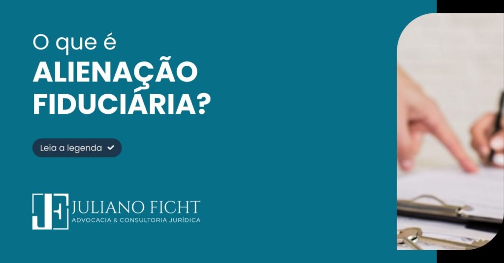 O que é alienação fiduciária